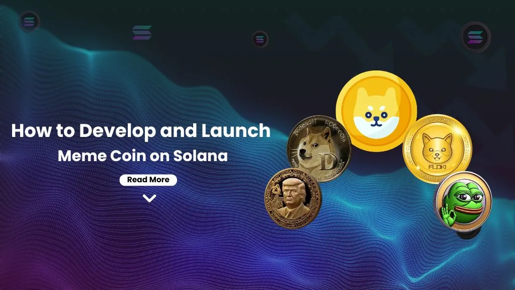 How to Develop and Launch a Meme Coin on Solana Tips and Tricks